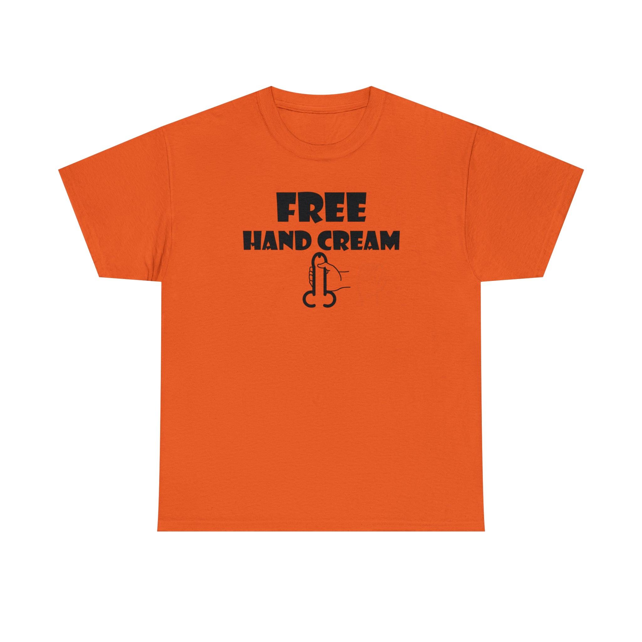 Free Hand Cream funny mens humor t-shirt about masturbation